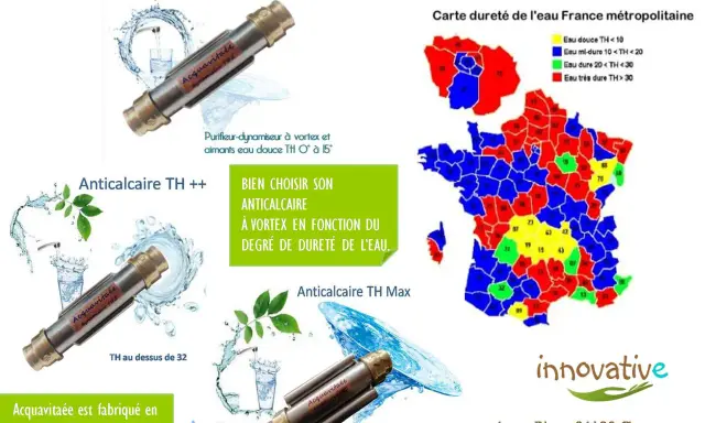 Carte de la dureté de l'eau en France, montrant les zones d'eau calcaire. Des dispositifs anticalcaires Acquavitaée sont présentés.